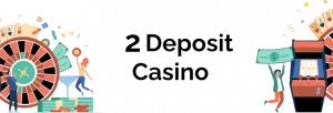 deposit $2 casino